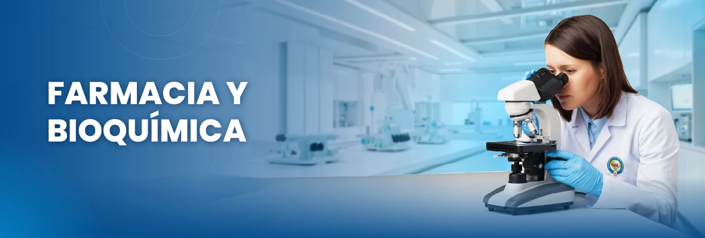 Banner Farmacia y bioquímica